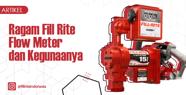 article Ragam Fill Rite Flow Meter dan Kegunaanya cover thumbnail
