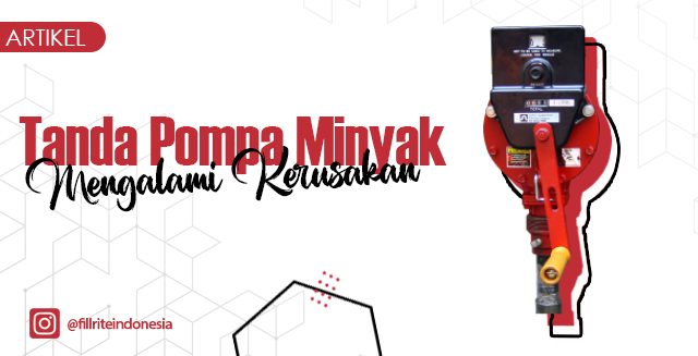 article Tanda Pompa Minyak Mengalami Kerusakan cover thumbnail