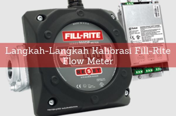article Langkah-Langkah Kalibrasi Fill-Rite Flow Meter cover thumbnail